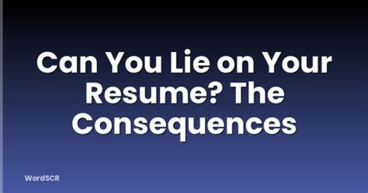 Can You Lie on Your Resume? The Consequences and Alternatives