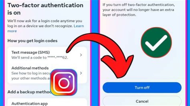 How to Turn Off Two-Step Authentication on Instagram: A Complete Guide